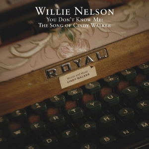 Willie Nelson - You Don't Know Me: in der Gruppe UNSERE TIPPS / Weihnachtsgeschenktipp CD bei Bengans Skivbutik AB (3921598)