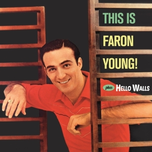 Faron Young - This Is Faron Young! + Hello Walls in der Gruppe CD / Country bei Bengans Skivbutik AB (3922421)