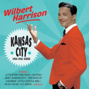 Wilbert Harrison - Kansas City - 1953-1962 Sides in der Gruppe CD / Pop-Rock,RnB-Soul,Övrigt bei Bengans Skivbutik AB (3922483)