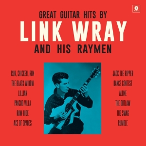 Link Wray & His Raymen - Great Guitar Hits By in der Gruppe UNSERE TIPPS / Weihnachtsgeschenktipp Vinyl bei Bengans Skivbutik AB (3922557)