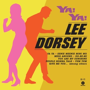 Lee Dorsey - Ya! Ya! in der Gruppe VINYL / Pop-Rock,RnB-Soul,Övrigt bei Bengans Skivbutik AB (3922609)