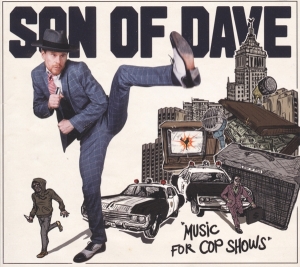 Son Of Dave - Music For Cop Shows in der Gruppe VINYL / Pop-Rock,Övrigt bei Bengans Skivbutik AB (3922655)