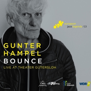 Gunter Hampel - Bounce in der Gruppe CD / Jazz bei Bengans Skivbutik AB (3922673)