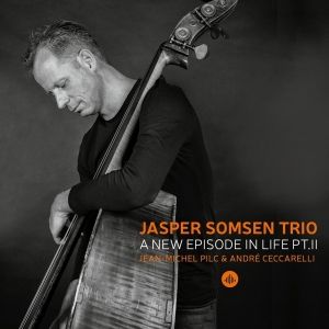 Jasper -Trio- Somsen - A New Episode In Life Pt. Ii in der Gruppe CD / Jazz bei Bengans Skivbutik AB (3922675)