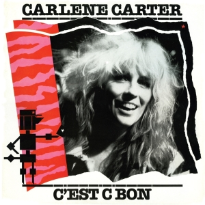 Carlene Carter - C'est C Bon in der Gruppe CD / Country bei Bengans Skivbutik AB (3922704)