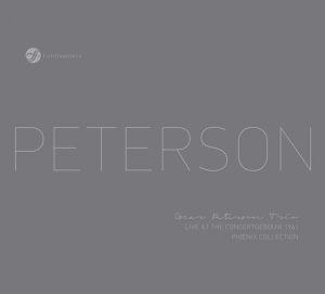 Oscar Peterson Trio - Live At The Concertgebouw 1961 in der Gruppe CD / Jazz bei Bengans Skivbutik AB (3922746)