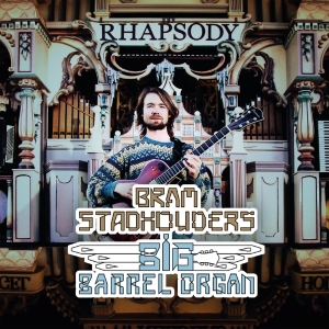 Bram Stadhouders - Big Barrel Organ in der Gruppe CD / Jazz bei Bengans Skivbutik AB (3922799)