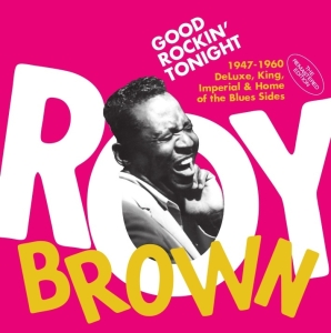 Roy Brown - Good Rockin' Tonight in der Gruppe CD / Blues,Jazz bei Bengans Skivbutik AB (3922826)