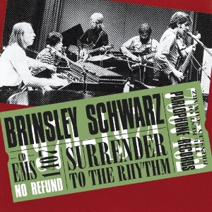 Brinsley Schwarz - Surrender To The Rhythm in der Gruppe UNSERE TIPPS / Weihnachtsgeschenktipp CD bei Bengans Skivbutik AB (3922923)