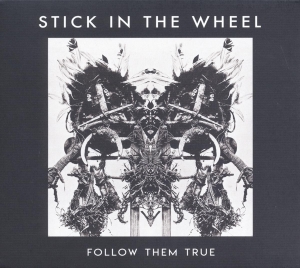 Stick In The Wheel - Follow Them True in der Gruppe CD / Elektroniskt,World Music bei Bengans Skivbutik AB (3922932)