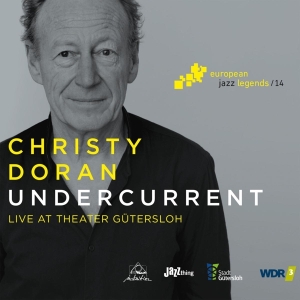 Christy Doran - Undercurrent in der Gruppe CD / Jazz bei Bengans Skivbutik AB (3922940)