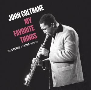 John Coltrane - My Favorite Things in der Gruppe CD / Jazz bei Bengans Skivbutik AB (3922959)