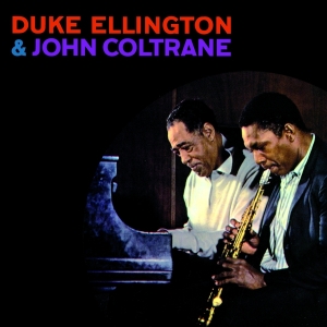 John Coltrane Duke Ellington - Duke Ellington & John Coltrane in der Gruppe CD / Jazz bei Bengans Skivbutik AB (3923103)