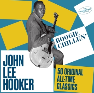 John Lee Hooker - Boogie Chillen' in der Gruppe CD / Blues,Jazz bei Bengans Skivbutik AB (3923184)