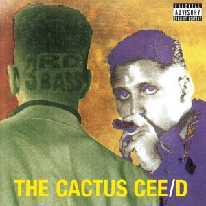 Third Bass - Cactus Cee/D in der Gruppe UNSERE TIPPS / Weihnachtsgeschenktipp CD bei Bengans Skivbutik AB (3923202)