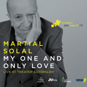 Martial Solal - My One And Only Love in der Gruppe CD / Jazz bei Bengans Skivbutik AB (3923214)