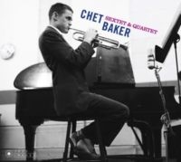 Chet Baker - Sextet & Quartet in der Gruppe UNSERE TIPPS / Weihnachtsgeschenktipp CD bei Bengans Skivbutik AB (3923254)