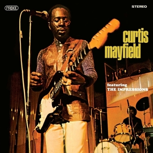 Curtis Mayfield - Curtis Mayfield Ft The Impressions in der Gruppe CD / RnB-Soul bei Bengans Skivbutik AB (3923284)