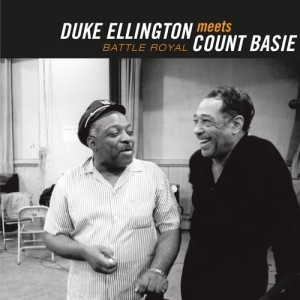 Ellington Duke & Basie Count - Battle Royal: The Count Meets The Duke in der Gruppe CD / Jazz bei Bengans Skivbutik AB (3923672)