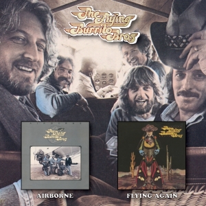 Flying Burrito Bros - Airborne / Flying Again in der Gruppe UNSERE TIPPS / Freitagsveröffentlichungen / Fredag den 28:e Juni 2024 bei Bengans Skivbutik AB (3923707)