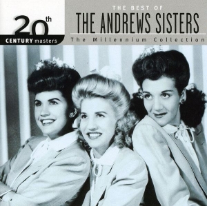 The Andrews Sisters - Millennium Collection: 20th Century Mast in der Gruppe CD / Pop-Rock bei Bengans Skivbutik AB (3923803)