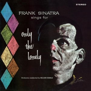 Frank Sinatra - Only The Lonely in der Gruppe UNSERE TIPPS / Weihnachtsgeschenktipp Vinyl bei Bengans Skivbutik AB (3923925)