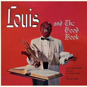 Louis & His All Sta Armstrong - Louis And The Good Book in der Gruppe UNSERE TIPPS / Weihnachtsgeschenktipp Vinyl bei Bengans Skivbutik AB (3923932)