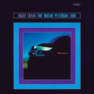 Oscar Peterson Trio - Night Train in der Gruppe VINYL / Jazz bei Bengans Skivbutik AB (3923942)