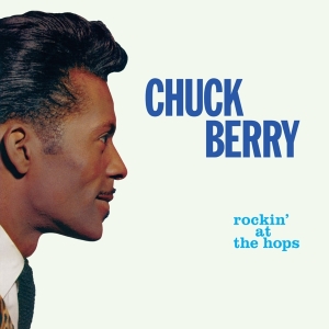 Chuck Berry - Rockin' At The Hops in der Gruppe VINYL / Pop-Rock,Övrigt bei Bengans Skivbutik AB (3923943)