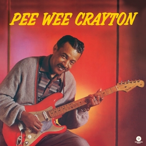 Pee Wee Crayton - 1960 Debut Album in der Gruppe UNSERE TIPPS / Weihnachtsgeschenktipp Vinyl bei Bengans Skivbutik AB (3923951)