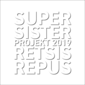 Supersister Projekt 2019 - Retsis Repus in der Gruppe CD / Pop-Rock,Övrigt bei Bengans Skivbutik AB (3924091)