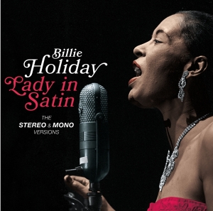 Billie Holiday - Lady In Satin - The Mono & Stereo Versions in der Gruppe CD / Jazz bei Bengans Skivbutik AB (3924159)