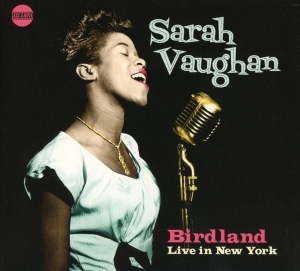 Sarah Vaughan - Birdland Live In New York in der Gruppe CD / Jazz bei Bengans Skivbutik AB (3924193)