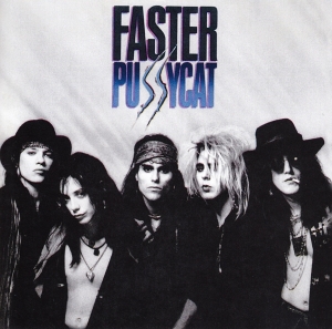 Faster Pussycat - Faster Pussycat in der Gruppe UNSERE TIPPS / Weihnachtsgeschenktipp CD bei Bengans Skivbutik AB (3924296)