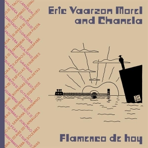 Vaarzon Morel Eric - Flamenco De Hoy in der Gruppe UNSERE TIPPS / Weihnachtsgeschenktipp Vinyl bei Bengans Skivbutik AB (3924346)