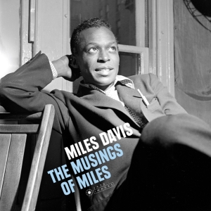 Miles Davis - The Musings Of Miles in der Gruppe UNSERE TIPPS / Weihnachtsgeschenktipp Vinyl bei Bengans Skivbutik AB (3924383)