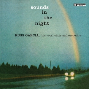 Russ Garcia - Sounds In The Night in der Gruppe UNSERE TIPPS / Weihnachtsgeschenktipp Vinyl bei Bengans Skivbutik AB (3924398)