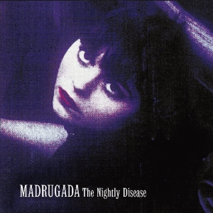 Madrugada - Nightly Disease in der Gruppe UNSERE TIPPS / Weihnachtsgeschenktipp CD bei Bengans Skivbutik AB (3924438)