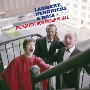 Lambert Hendricks & Ross - Hottest New Group In Jazz/The Swingers/Sing Ellington/ in der Gruppe CD / Jazz bei Bengans Skivbutik AB (3925056)