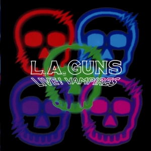 L.A. Guns - Live! Vampires in der Gruppe UNSERE TIPPS / Weihnachtsgeschenktipp CD bei Bengans Skivbutik AB (3925232)