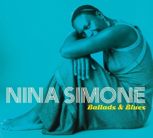 Nina Simone - Ballads & Blues in der Gruppe CD / Jazz bei Bengans Skivbutik AB (3925254)