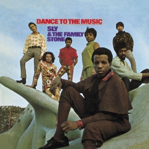 Sly & The Family Stone - Dance To The Music + 6 in der Gruppe CD / RnB-Soul bei Bengans Skivbutik AB (3925308)