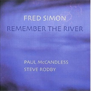 Fred Simon - Remember The River in der Gruppe CD / Jazz bei Bengans Skivbutik AB (3925424)