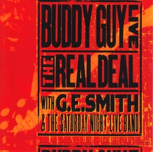 Buddy Guy - Live: The Real Deal in der Gruppe UNSERE TIPPS / Weihnachtsgeschenktipp CD bei Bengans Skivbutik AB (3925428)