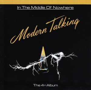 Modern Talking - In The Middle Of Nowhere in der Gruppe UNSERE TIPPS / Weihnachtsgeschenktipp CD bei Bengans Skivbutik AB (3925435)