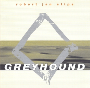 Stips Robert Jan - Greyhound in der Gruppe CD / Pop-Rock bei Bengans Skivbutik AB (3925490)