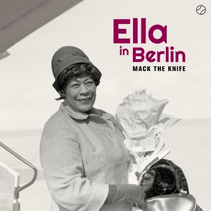 Fitzgerald Ella - Mack The Knife - Ella In Berlin in der Gruppe CD / Jazz bei Bengans Skivbutik AB (3925492)