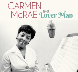 Carmen Mcrae - Sings Lover Man And Other Billie Holiday Classics in der Gruppe VINYL / Jazz bei Bengans Skivbutik AB (3925584)