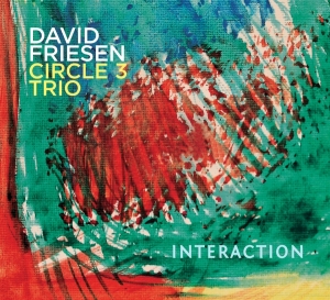 David -Circle 3 Trio- Friesen - Interaction in der Gruppe CD / Jazz bei Bengans Skivbutik AB (3925627)