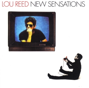 Lou Reed - New Sensations in der Gruppe UNSERE TIPPS / Weihnachtsgeschenktipp CD bei Bengans Skivbutik AB (3925653)